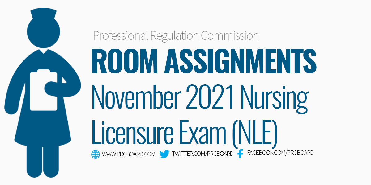 room assignment nursing board exam november 2021