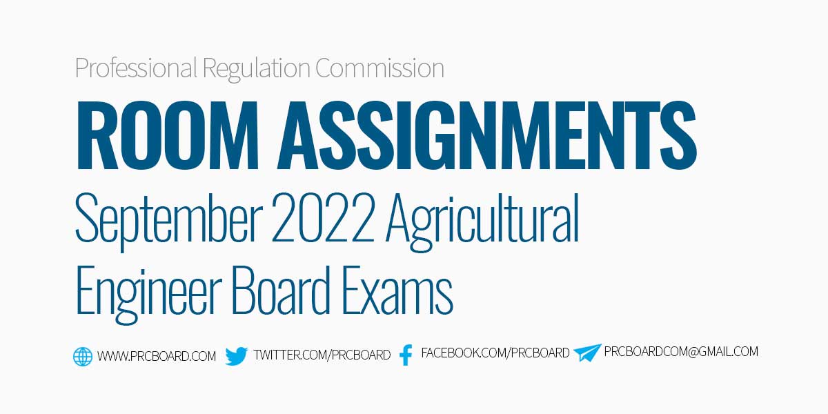 ROOM ASSIGNMENT September 2022 Agricultural Engineering Licensure Exam