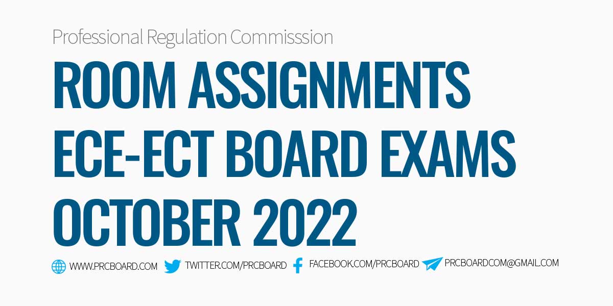 ROOM ASSIGNMENTS October 2022 Electronics Engineering ECEECT Board Exams