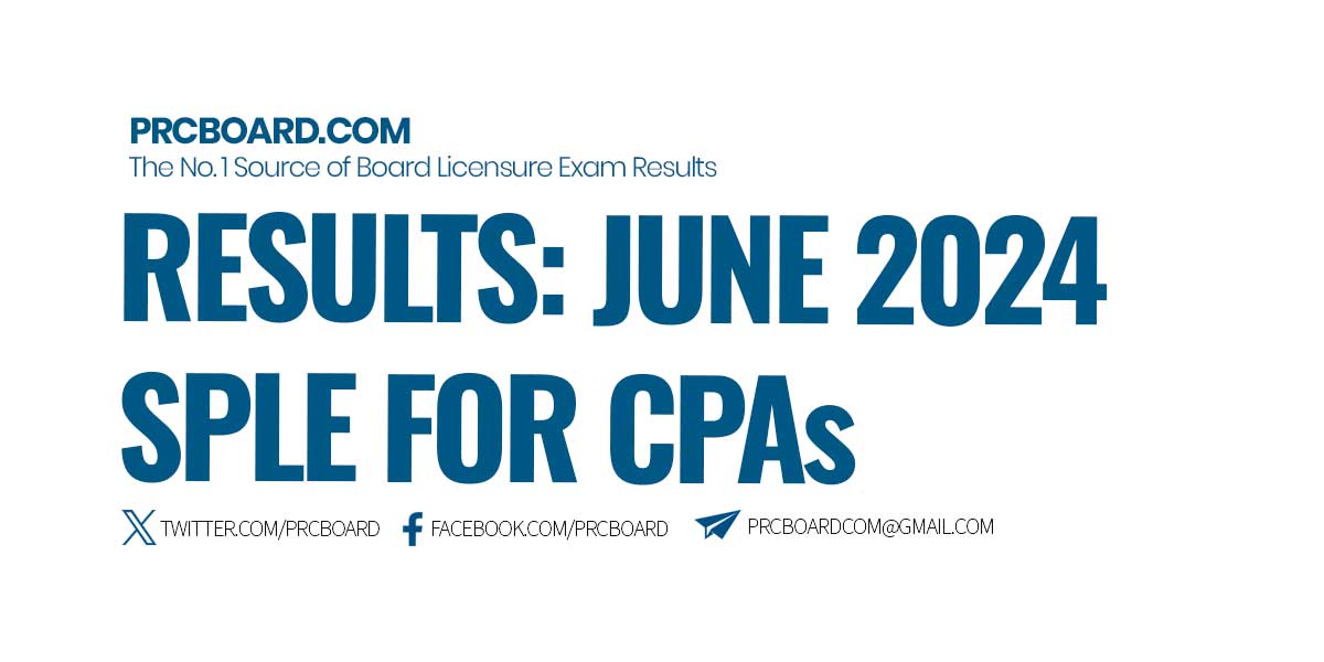 June 2024 SPLE for CPAs Results and List of Passers