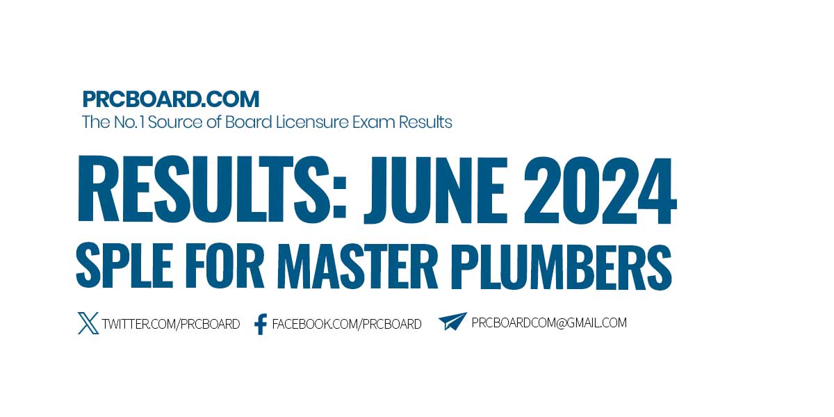 June 2024 SPLE for Master Plumbers Results and List of Passers