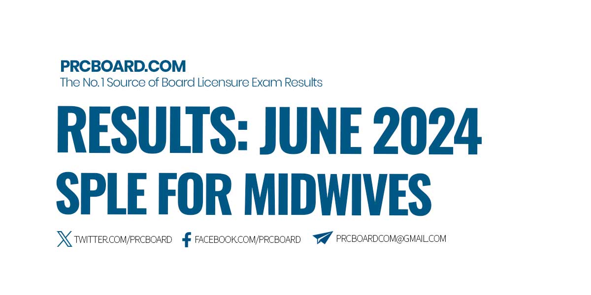 June 2024 SPLE for Midwives Results and List of Passers