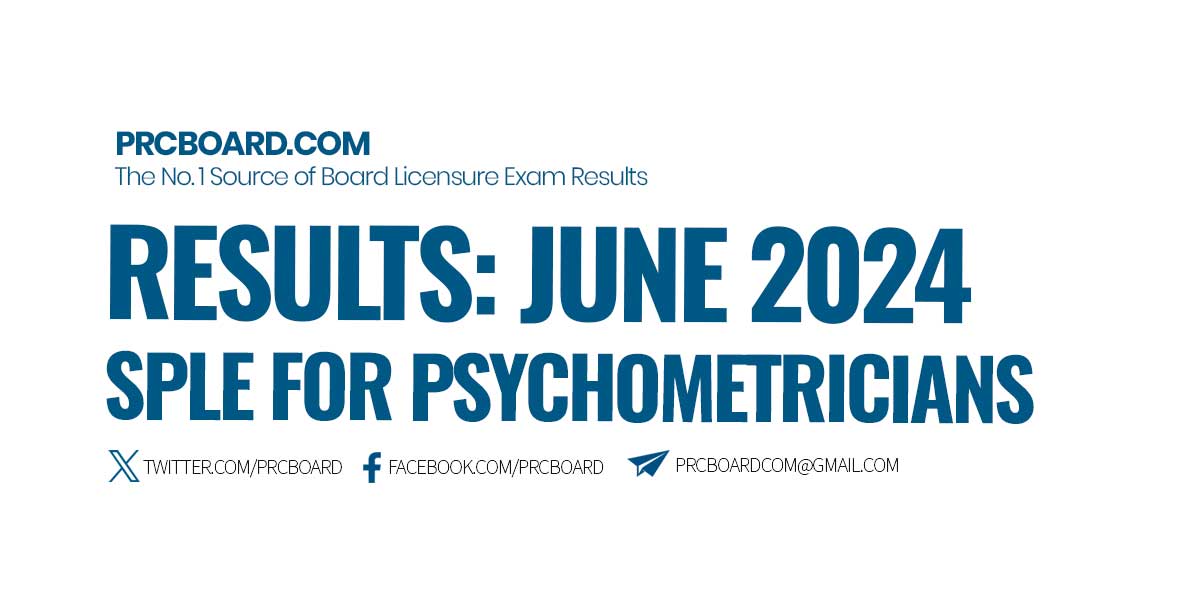 June 2024 SPLE for Psychometricians Results and List of Passers