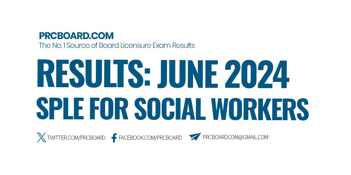 June 2024 SPLE for Social Workers Results and List of Passers